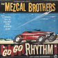 CD - Mezcal Brothers - Go Go Rhythm