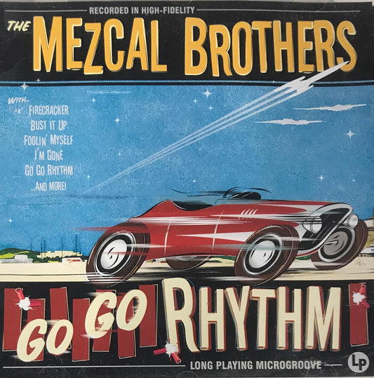 CD - Mezcal Brothers - Go Go Rhythm