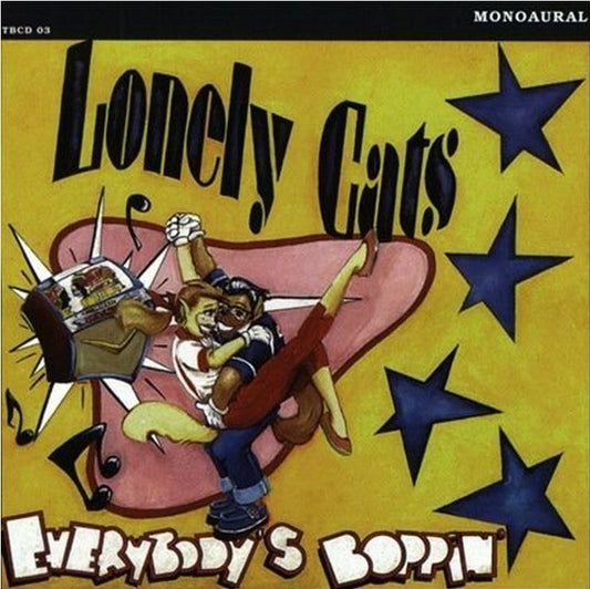 CD - Lonely Cats - Everybodys Boppin