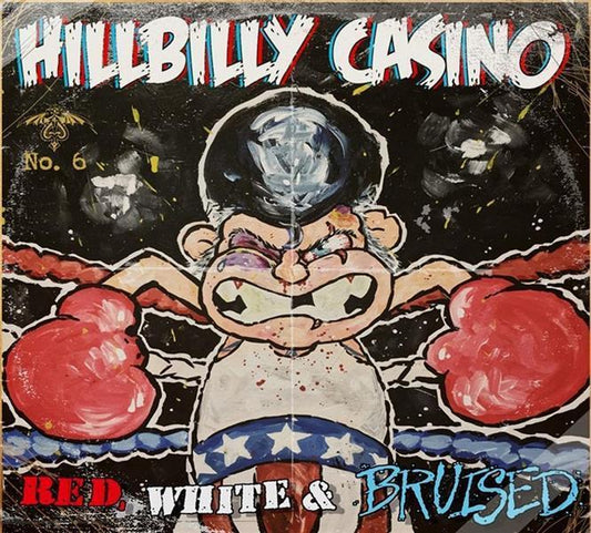 CD - Hillbilly Casino Red, White & Bruised