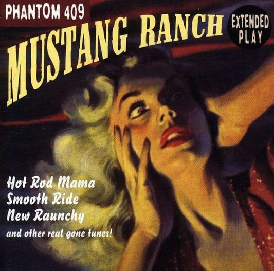 CD - Phantom 409 - Mustang Ranch