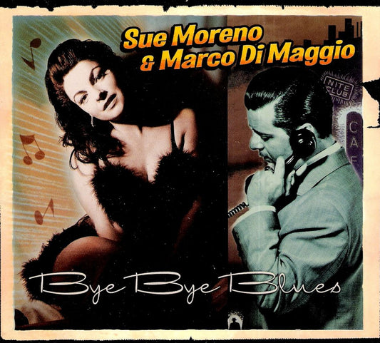 CD - Sue Moreno & Marco Di Maggio - Bye Bye Blues