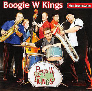 CD - Boogie W Kings - King Boogie Swing