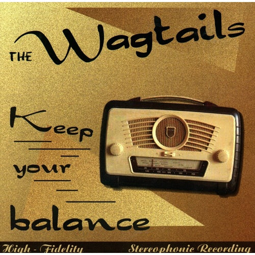 CD - Wagtails - Keep Your Balance