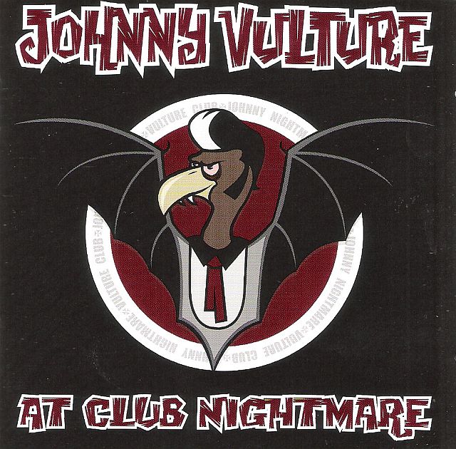 CD - Johnny Vulture - At Club Nightmare