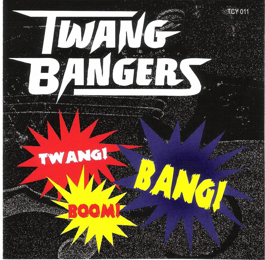 CD - Twang Bangers - Twang! Bang! Boom