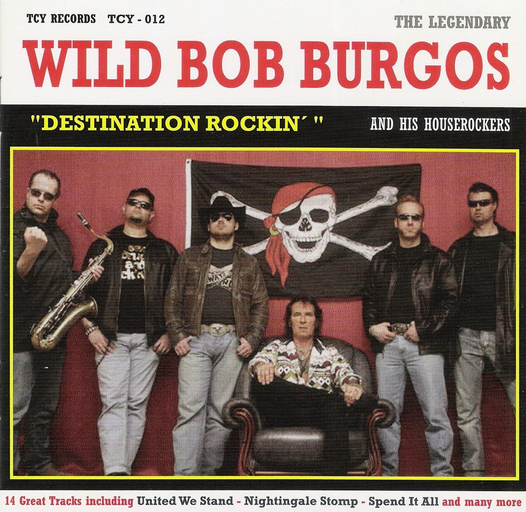 CD - Wild Bob Burgos - Destination Rockin'