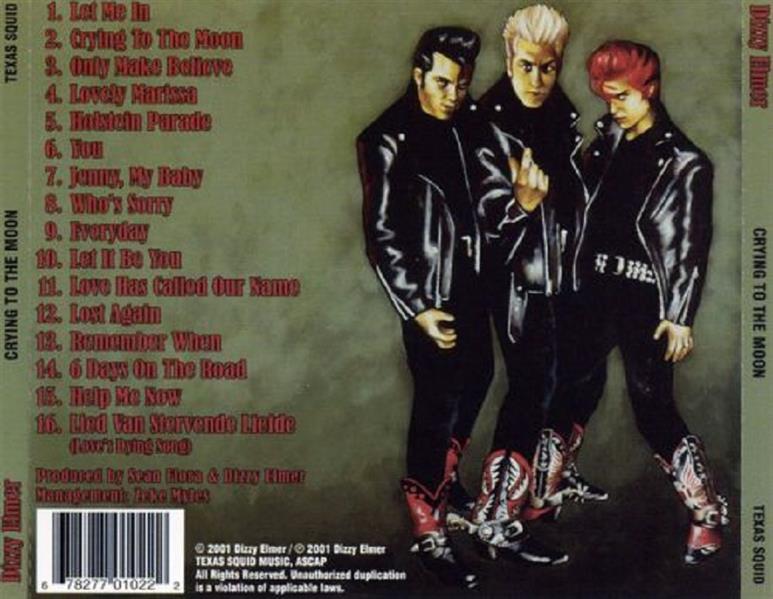 CD - Dizzy Elmer - Crying To The Moon