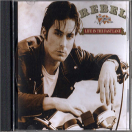 CD - Rebel Dean - Life In The Fast Lane