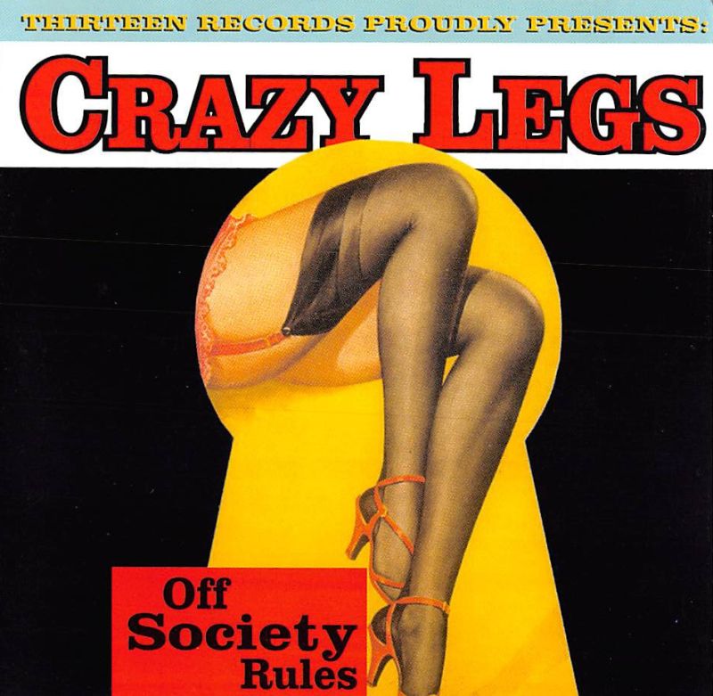 CD - Crazy Legs - Off Society Rules