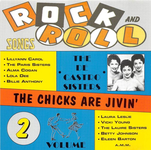 CD - VA - Rock And Roll Hits Vol. 2 - The Chicks Are Jivin'