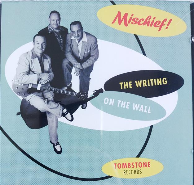 CD - Mischief! - The Writing On The Wall