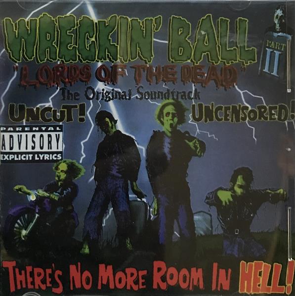 CD - Wreckin' Ball - Lords Of The Dead