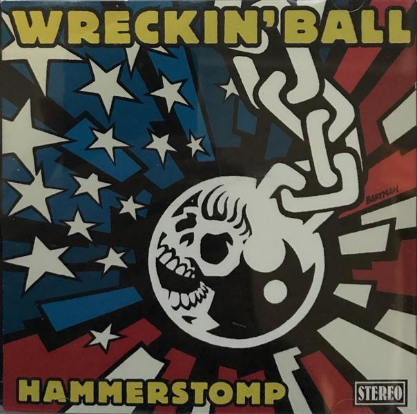 CD - Wreckin' Ball - Hammerstomp