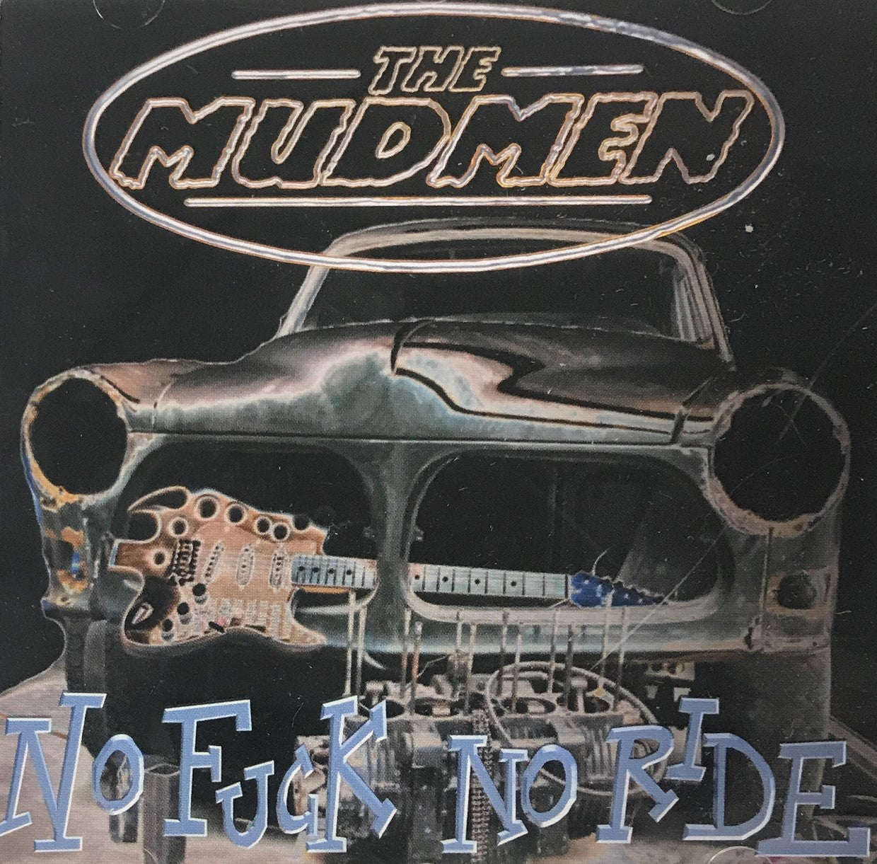 CD - Mudmen - No Fuck No Ride