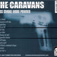 CD - Caravans - Less Smoke More Powder