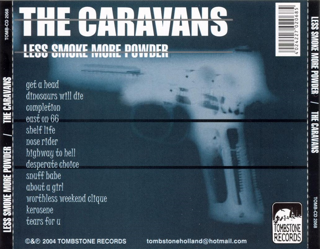 CD - Caravans - Less Smoke More Powder