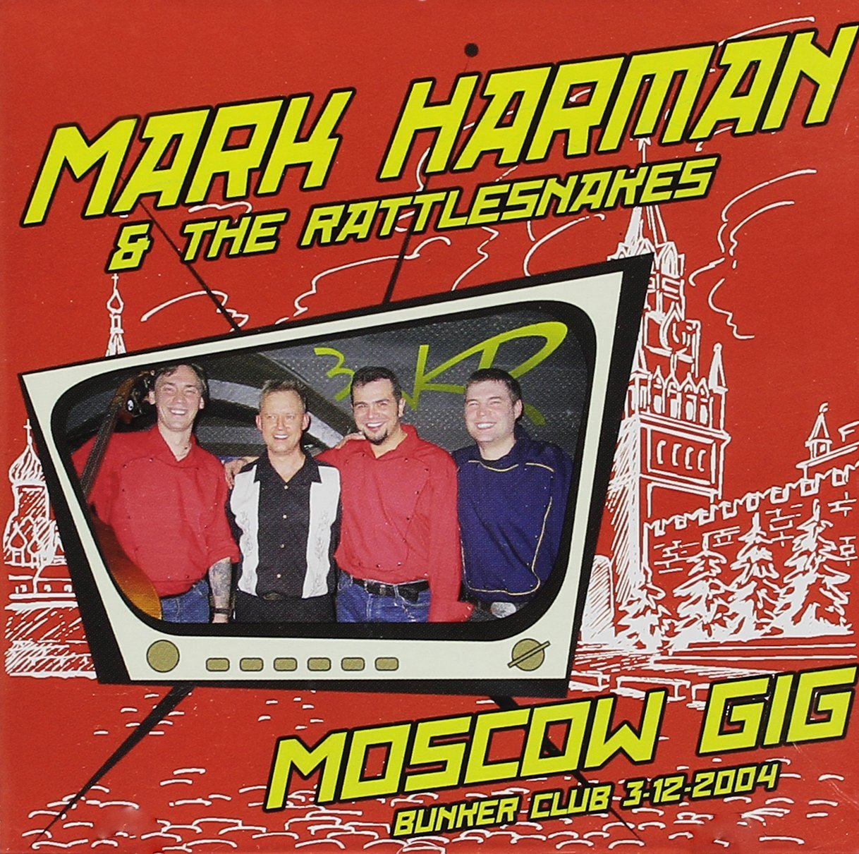 CD - Mark Harman & Rattlesnakes - Moscow Gig