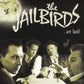 CD - Jailbirds - Birds Are Back