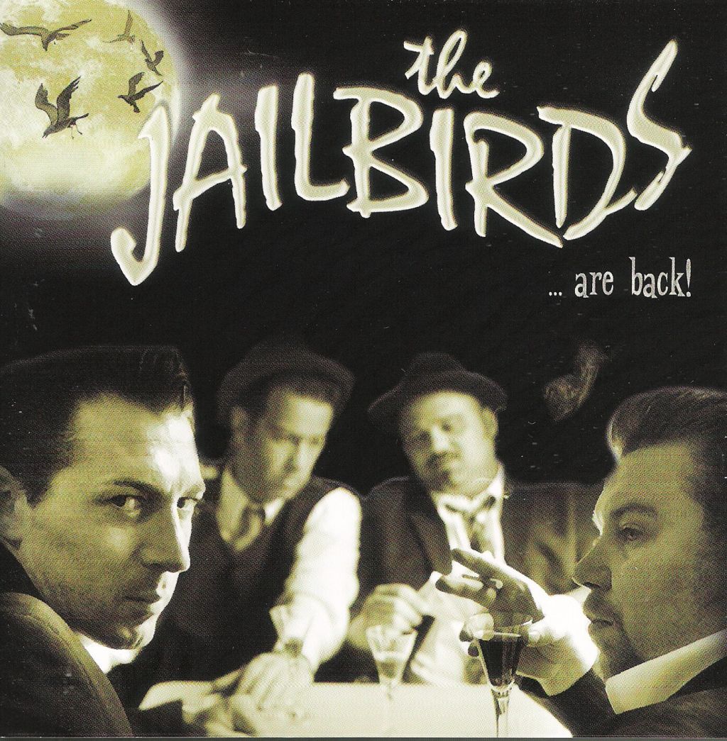 CD - Jailbirds - Birds Are Back