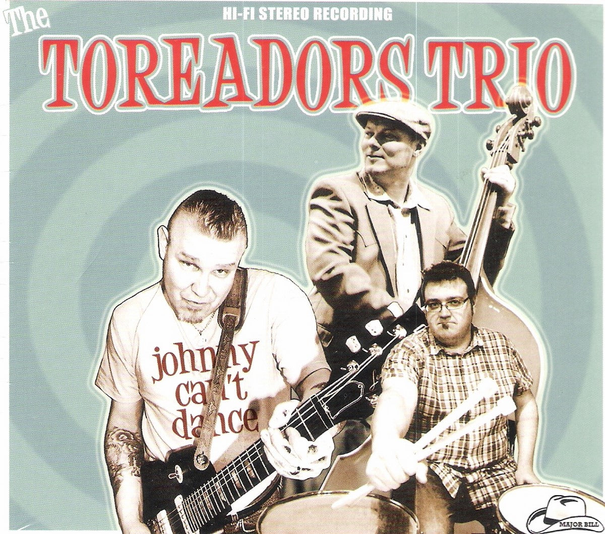 CD - Toreadors Trio - Johnny Can't Dance