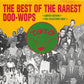 CD - VA - The Best Of The Rarest Doo-Wops Vol. 1