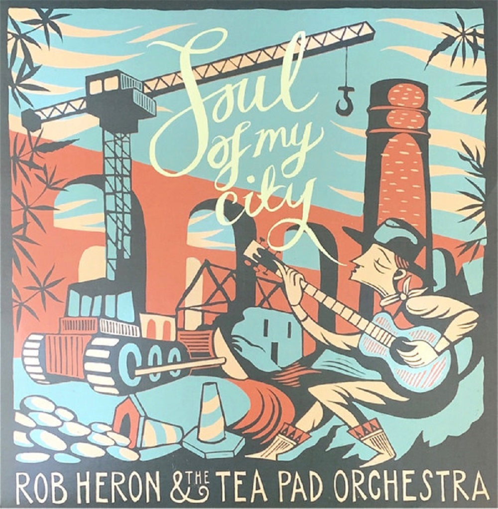 CD - Rob Heron & the Tea Pad Orchestra