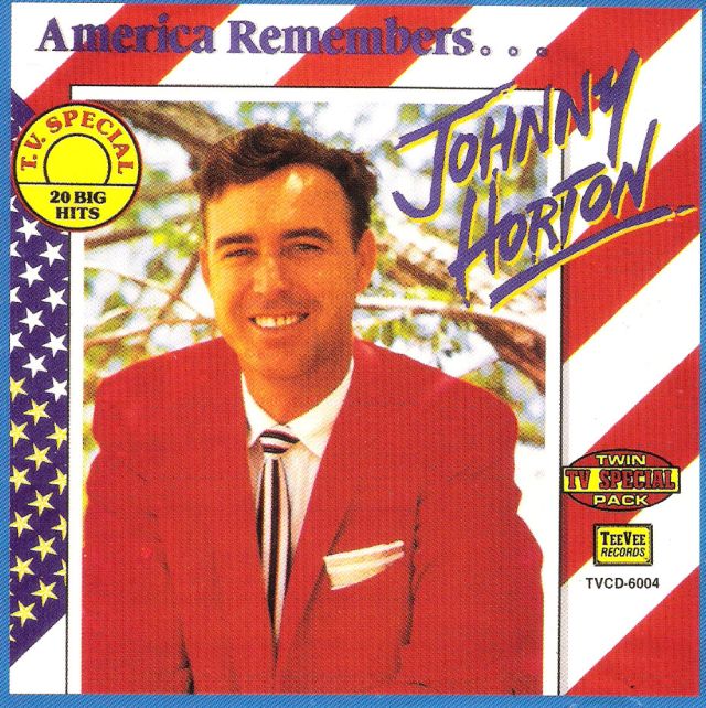 CD - Johnny Horton - America Remembers