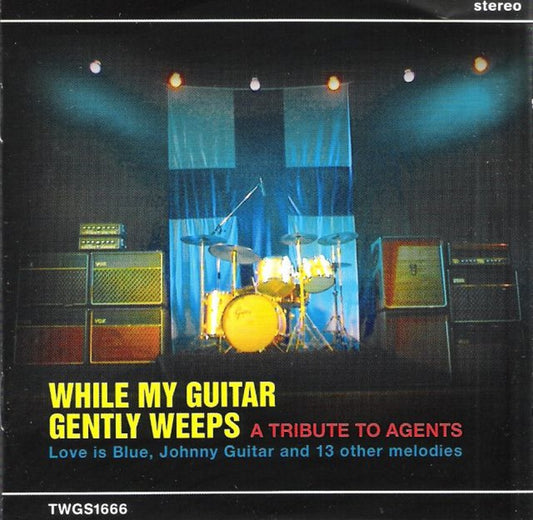 CD - VA - While My Guitar Gently Weeps- A Tribute To Agents