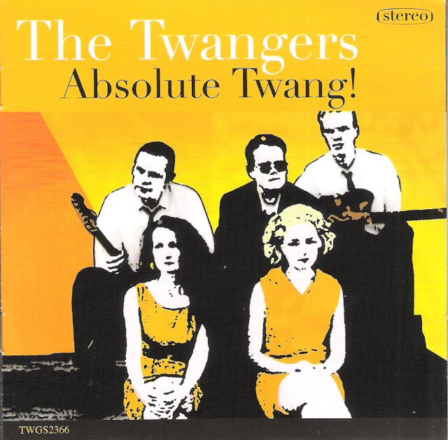 CD - Twangers - Absolute Twang