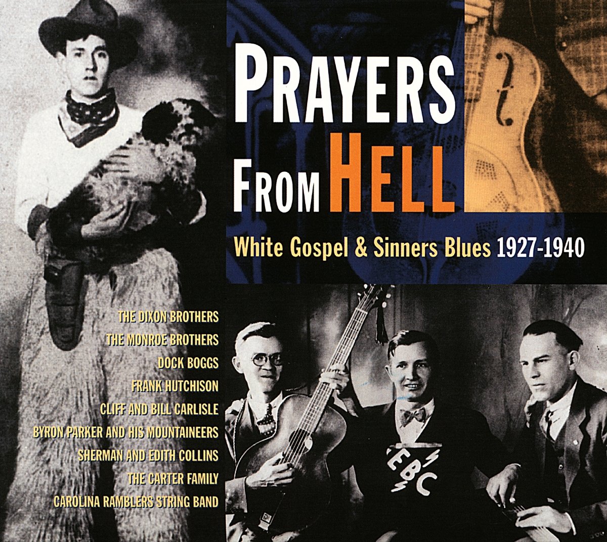 CD - VA - Prayers from Hell - White Gospel and Sinner's Blues 1927-1938