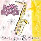 CD - Dawg House - Swingin' & Saxy