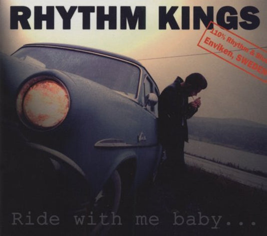 CD - Rhythm Kings - Ride With Me Baby