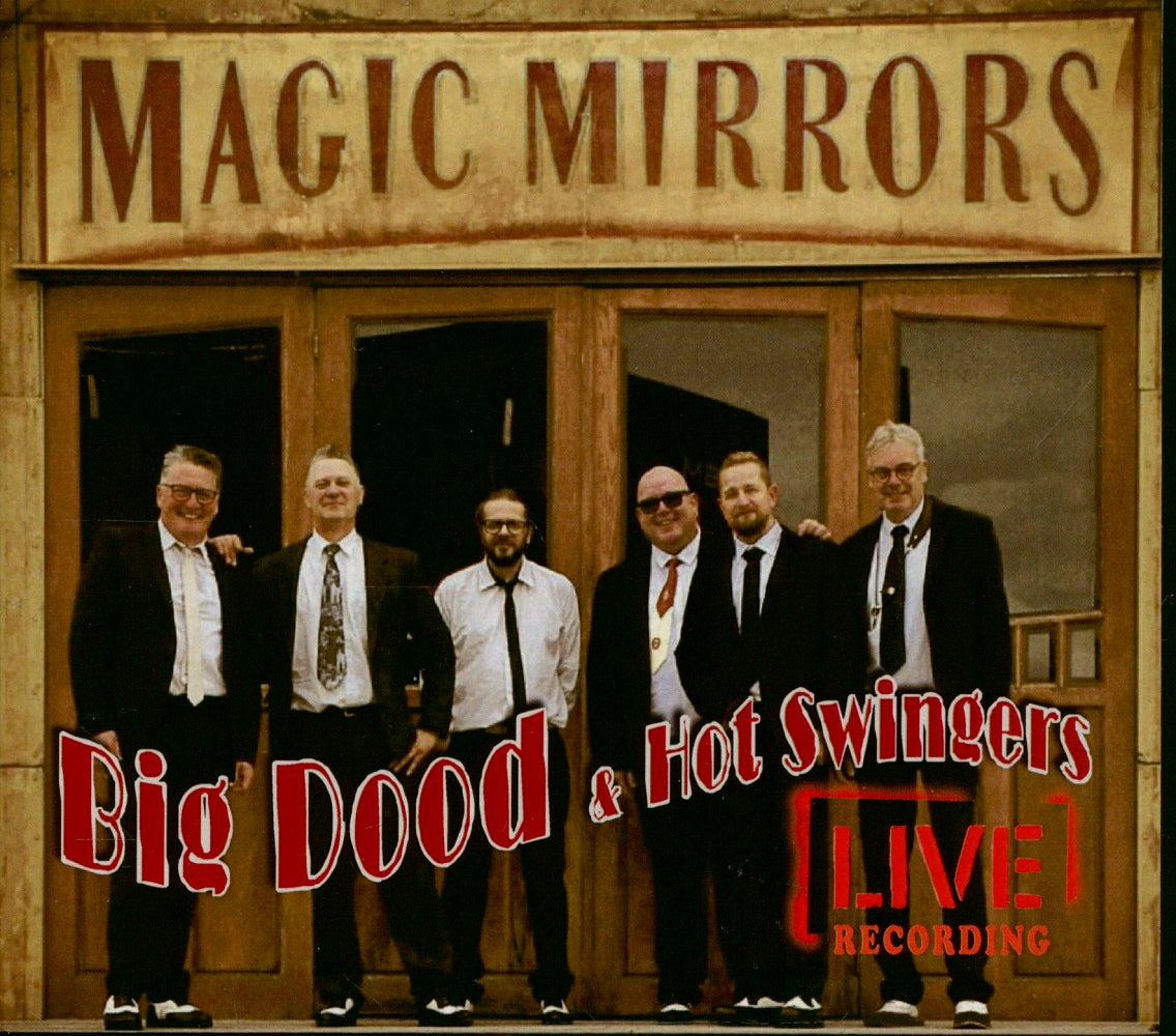 CD-EP - Big Dood & Hot Swingers - Magic Mirrors