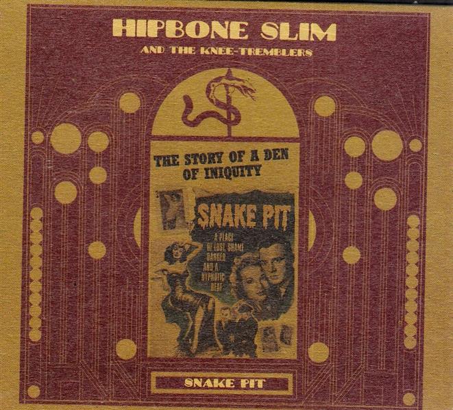 CD - Hipbone Slim & The Knee Tremblers - Snake Pit