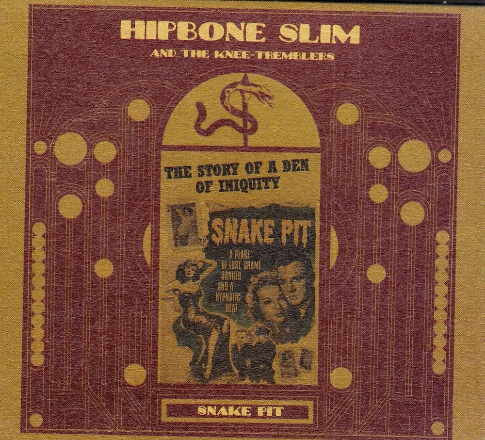 CD - Hipbone Slim & The Knee Tremblers - Snake Pit