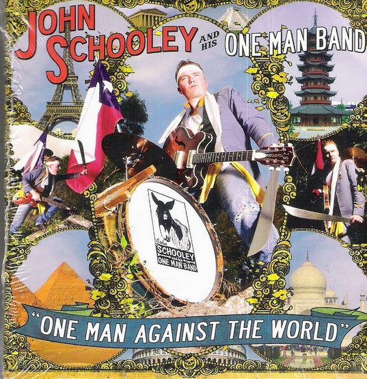 CD - John Schooley - One Man Against The World