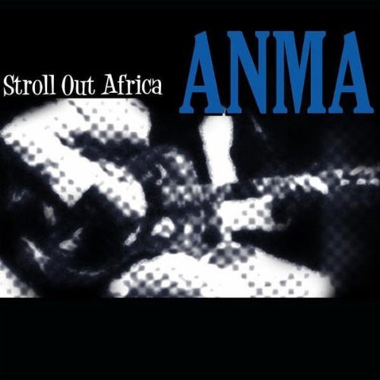 CD - Anma - Stroll Out Africa