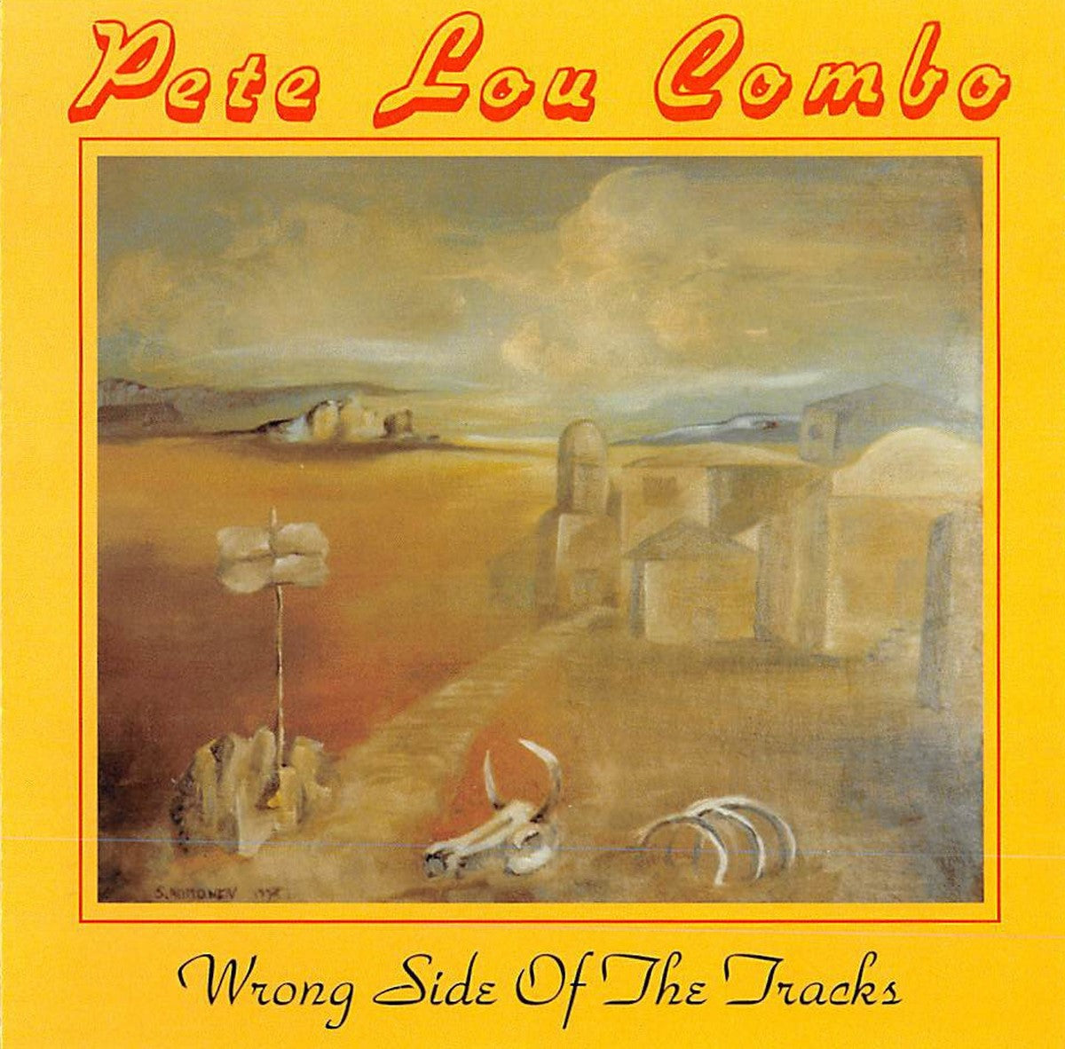 CD - Pete Lou Combo - Wrong Side Of The Tracks