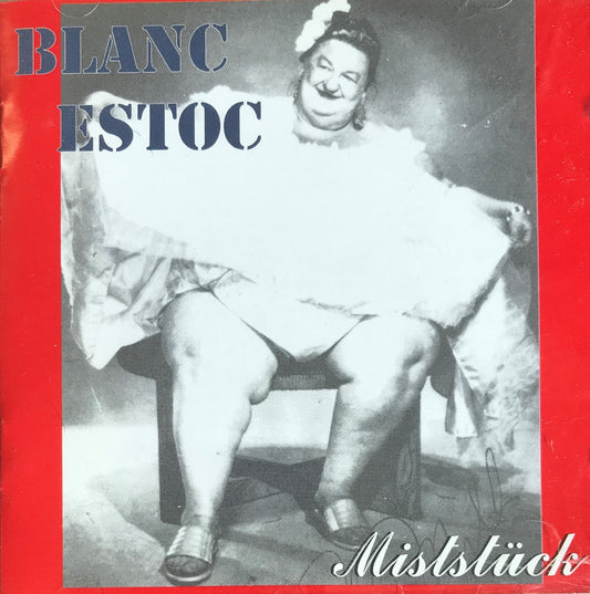 CD - Blanc Estoc - Miststück