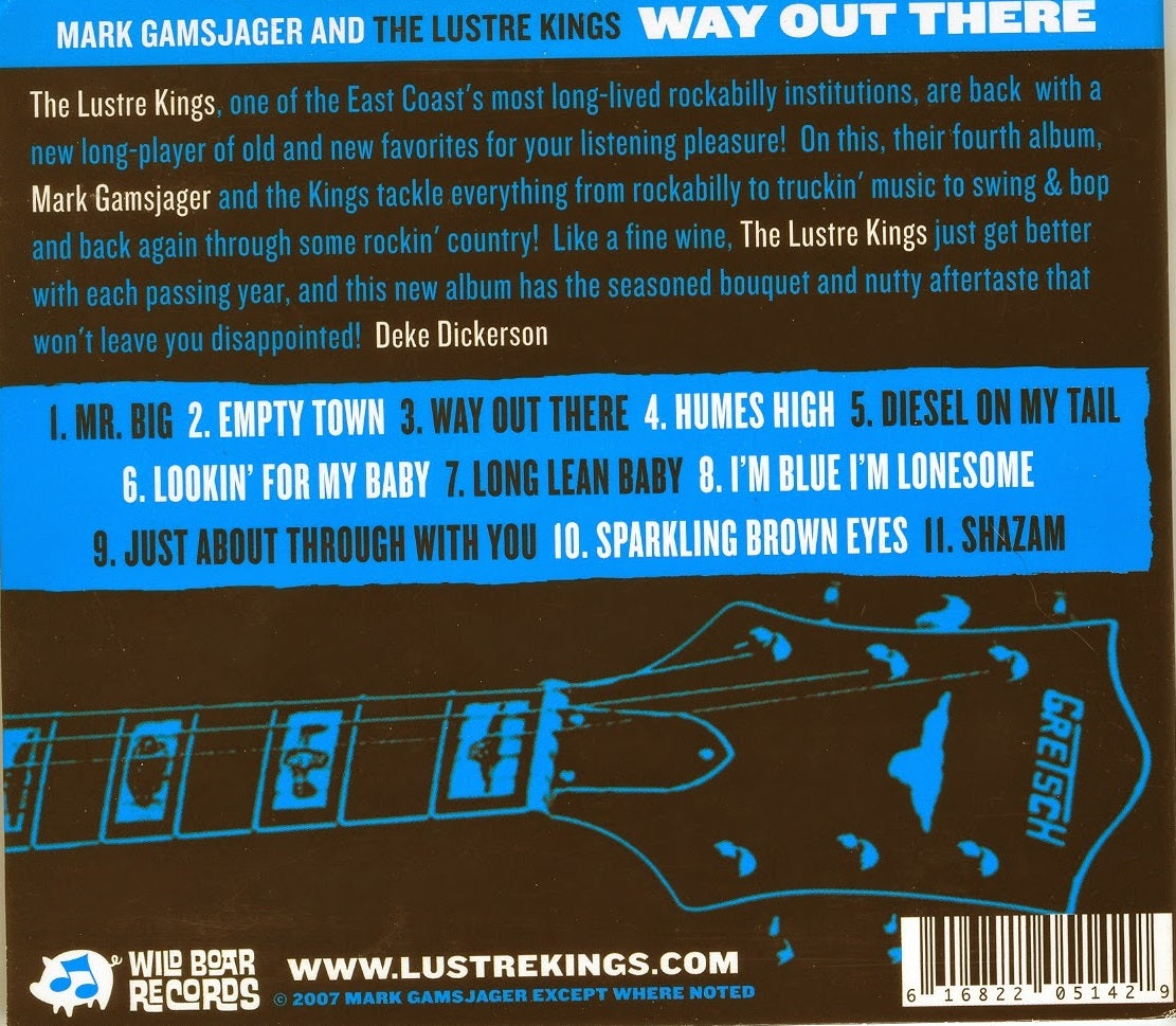 CD - Mark Gamsjager & Lustre Kings - Way Out There