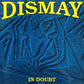 CD - Dismay - In Doubt