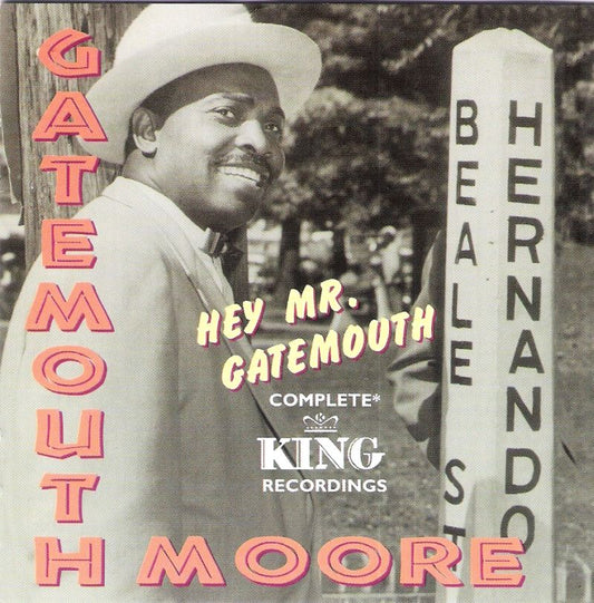 CD - Gatemouth Moore - Hey Mr Gatemouth