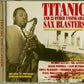 CD - VA - Titanic And 23 Other Unsinkable Sax Blasters