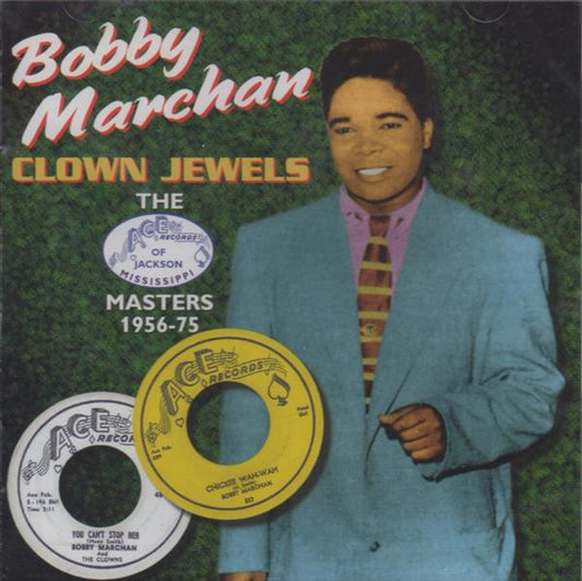 CD - Bobby Marchan - Clown Jewels Ace Masters 56-75
