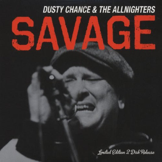 CD-2 - Dusty Chance & The Allnighters - Savage