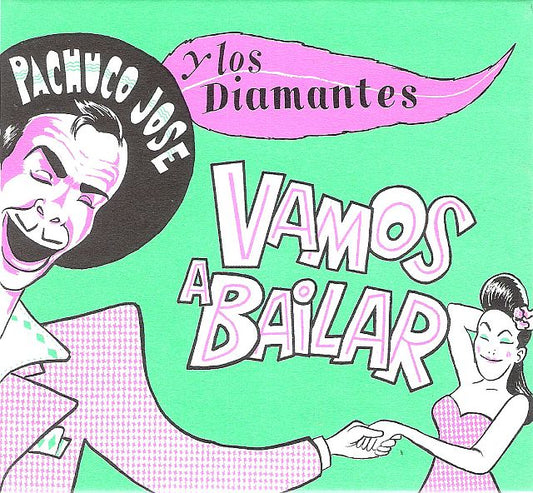 CD - Pachuco Jose Y Los Diamantes - Vamos A Bailar