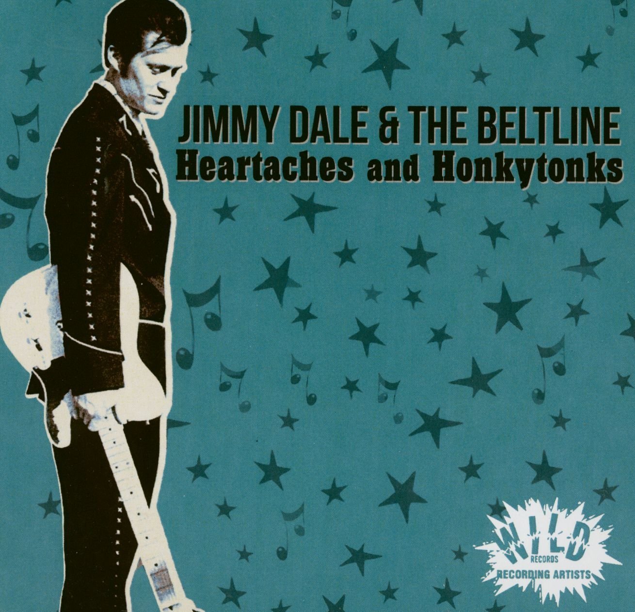 CD - Jimmy Dale & The Beltline - Heartaches and Honkytonks