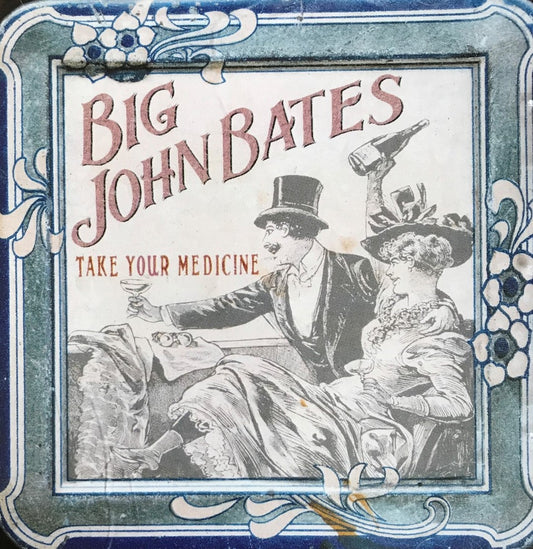 CD - Big John Bates - Take Your Medicine