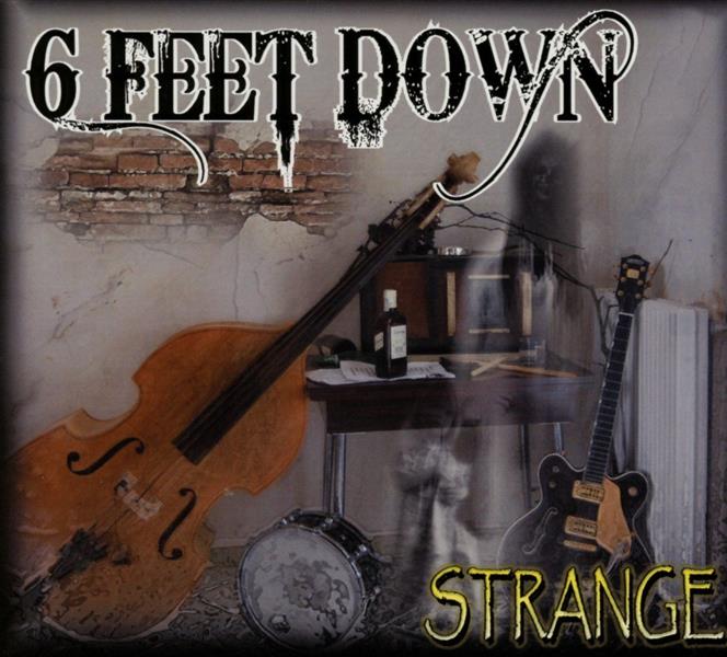 CD - 6 Feet Down - Strange